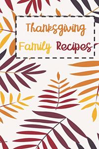 Thanksgiving Family Recipes: Colorful Fall Leaves Personalized Blank Recipe Journal