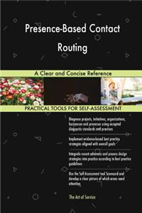 Presence-Based Contact Routing
