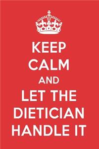 Keep Calm and Let the Dietician Handle It: The Dietician Designer Notebook