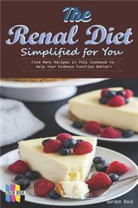 The Renal Diet Simplified for You