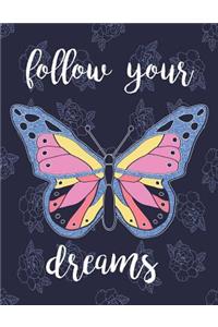 Follow Your Dream
