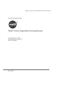 Wake Vortex Algorithm Scoring Results