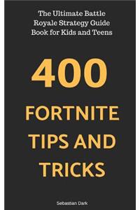 400 Fortnite Tips and Tricks