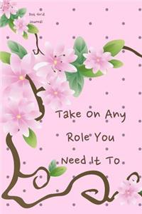 Take on Any Role You Need It to Dot Grid Journal