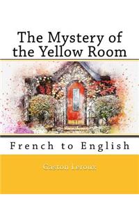 Mystery of the Yellow Room