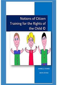 Notions of Citizen Training for the Rights of the Child