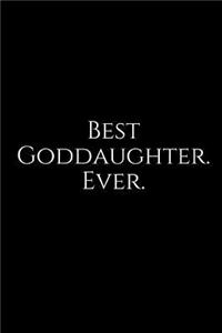 Best Goddaughter. Ever.
