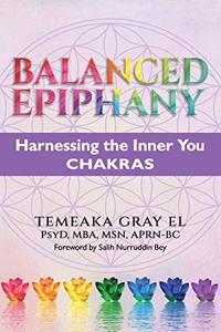 BALANCED EPIPHANY Harnessing the Inner You