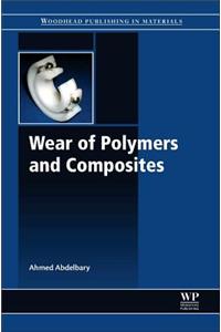 Wear of Polymers and Composites