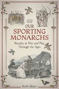 Our Sporting Monarchs