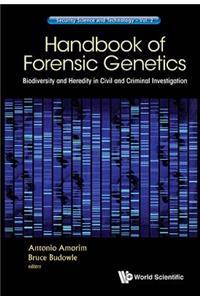 Handbook of Forensic Genetics