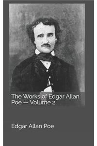 The Works of Edgar Allan Poe