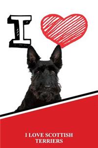 I Love Scottish Terriers