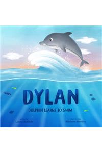 Dylan Dolphin Learns To Swim