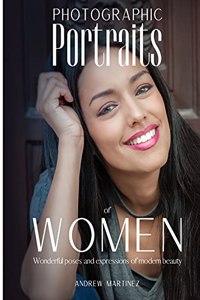 Photographic Portraits of Women