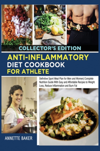 Anti-Inflammatory Diet Cookbook For Athlete