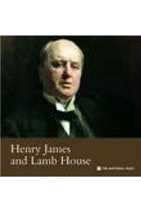 Henry James & Lamb House, East Sussex