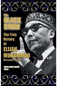 The True History Of Elijah Muhammad