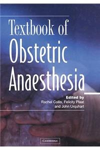 Textbook of Obstetric Anaesthesia