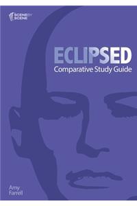 Eclipsed Comparative Study Guide
