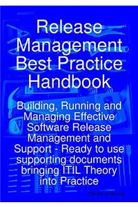 Release Management Best Practice Handbook