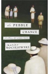 Pebble Chance