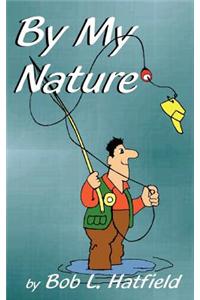 By My Nature