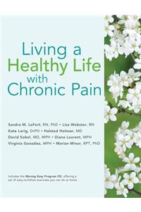 Living a Healthy Life with Chronic Pain