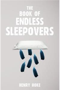 The Book of Endless Sleepovers