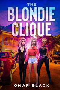 Blondie Clique