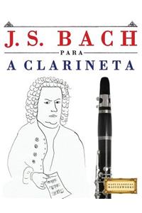 J. S. Bach Para a Clarineta