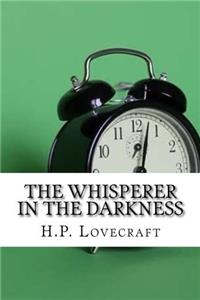 Whisperer in the Darkness