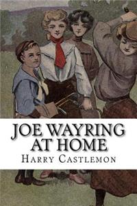 Joe Wayring at Home