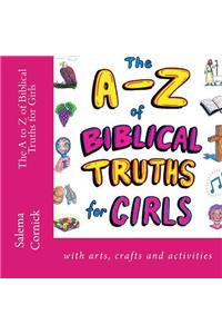 A to Z of Biblical Truths for Girls