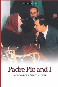 Padre Pio and I