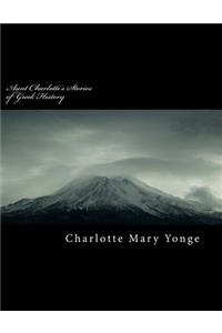 Aunt Charlotte's Stories of Greek History