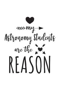 My Astronomy Students Are The Reason