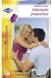 Seduisante Proposition (Harlequin Horizon)
