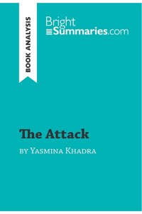 The Attack by Yasmina Khadra (Book Analysis)