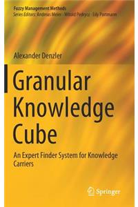 Granular Knowledge Cube