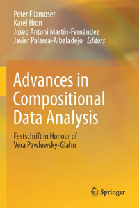 Advances in Compositional Data Analysis