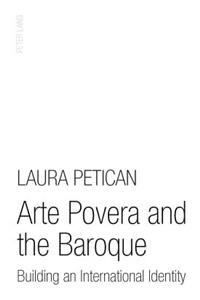 Arte Povera and the Baroque