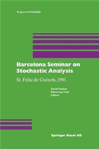 Barcelona Seminar on Stochastic Analysis