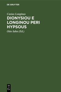 Dionysiou E Longinou Peri Hypsous