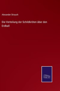 Verteilung der Schildkröten über den Erdball