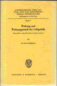 Wirkung Und Wirkungsprozess Der Geldpolitik