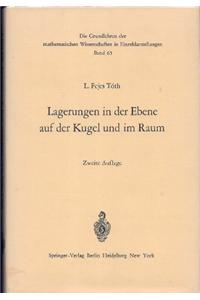 Lagerungen in Der Ebene Auf Der Kugel Und Im Raum