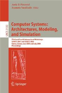 Computer Systems: Architectures, Modeling, and Simulation