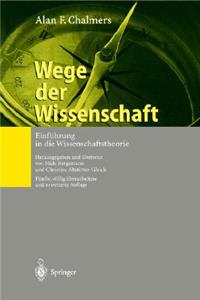 Wege Der Wissenschaft: Einfhrung in Die Wissenschaftstheorie