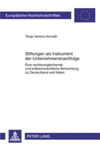 Stiftungen ALS Instrument Der Unternehmensnachfolge